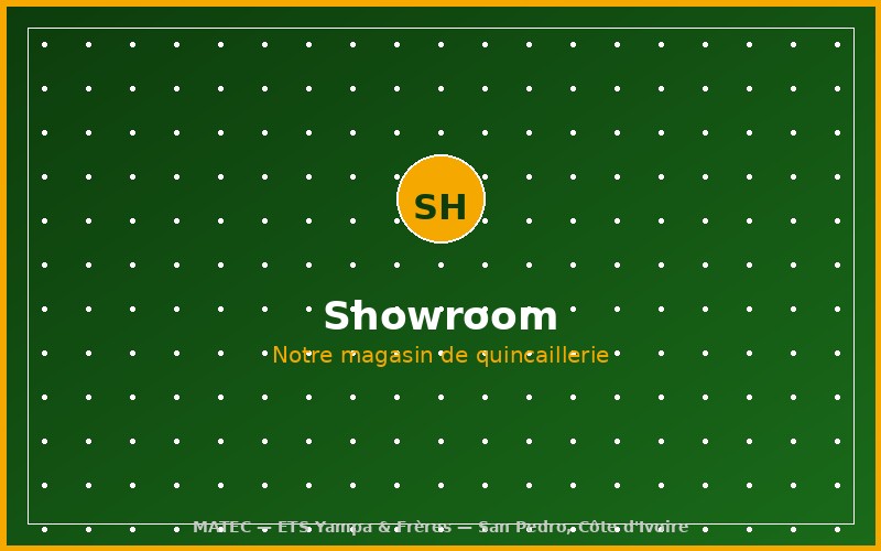 Showroom MATEC Quincaillerie San Pedro